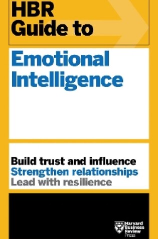 Cover of HBR Guide to Emotional Intelligence (HBR Guide Series)