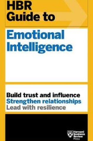 Cover of HBR Guide to Emotional Intelligence (HBR Guide Series)