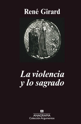 Book cover for La Violencia y Lo Sagrado