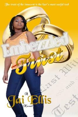 Book cover for Embezzled Trust