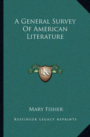 Cover of A General Survey of American Literature