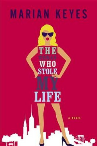 Cover of The Woman Who Stole My Life