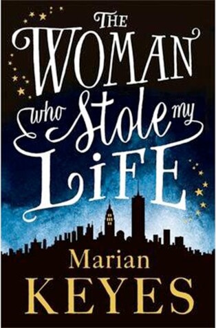 Book cover for The Woman Who Stole My Life