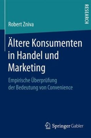 Cover of Ältere Konsumenten in Handel und Marketing