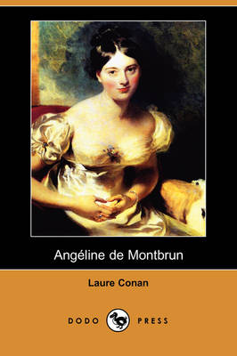 Book cover for Angeline de Montbrun (Dodo Press)