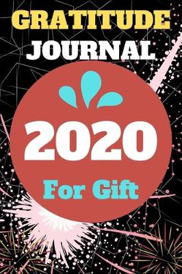 Book cover for Gratitude journal 2020 for gift