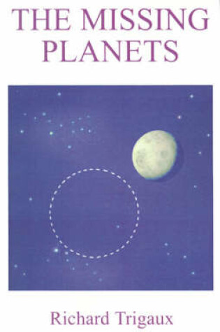 Cover of The Missing Planets