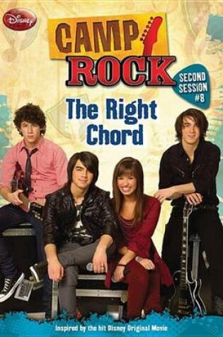 Cover of Camp Rock: Second Session the Right Chord