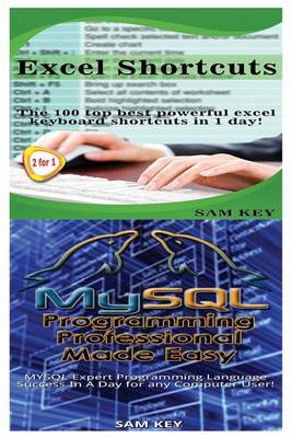Book cover for Excel Shortcuts & MySQL Programming Professional Made Easy