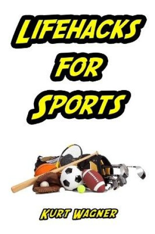 Cover of Lifehacks for Sports