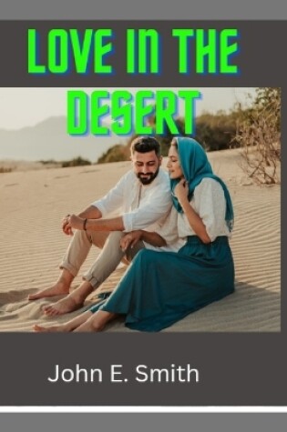 Cover of Love In The Desert