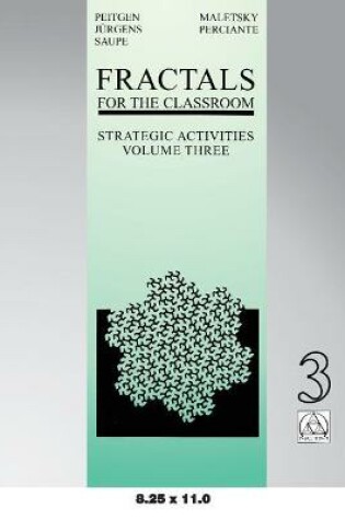 Cover of Fractals for the Classroom: Strategic Activities Volume Three