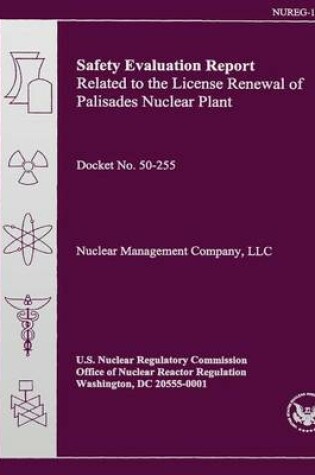 Cover of Safety Evaluation Report Related to the License Renewal of Palisades Nuclear Plant