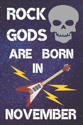Book cover for Rock Gods Are Born in November