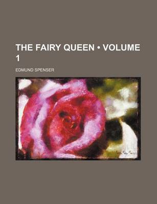 Book cover for The Fairy Queen (Volume 1)