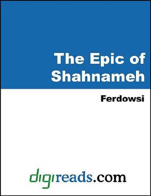 Cover of The Epic of Shahnameh