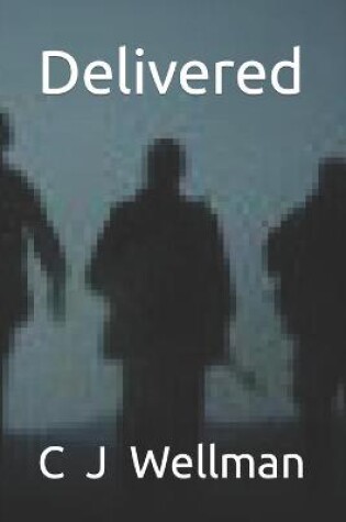 Cover of Delivered