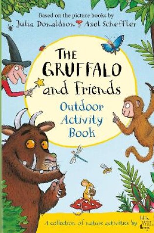 Cover of The Gruffalo and Friends Outdoor Activity Book