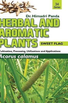 Book cover for HERBAL AND AROMATIC PLANTS - 34. Acorus calamus (Sweet Flag)