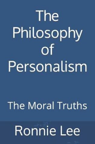 Cover of The Philosophy of Personalism