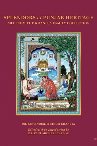 Cover of Splendors of Punjab Heritage
