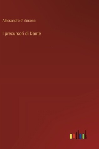 Cover of I precursori di Dante