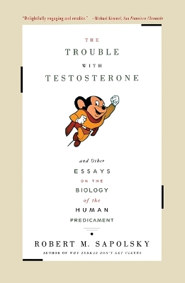 Book cover for The Trouble with Testosterone