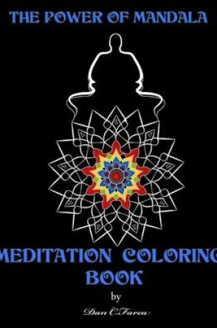 Cover of The power of mandala MEDITATION COLORING BOOK