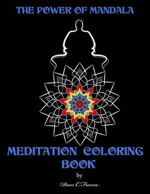 Cover of The power of mandala MEDITATION COLORING BOOK