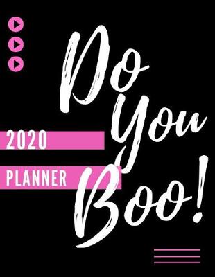 Book cover for Do You Boo! 2020 Planner