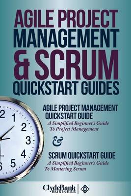 Book cover for Agile Project Management & Scrum QuickStart Guides