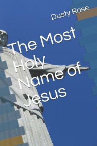 Cover of The Most Holy Name of Jesus