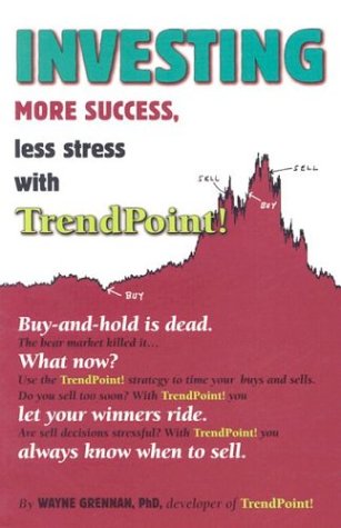 Book cover for Investing: More Success, Less Stress with TrendPoint!