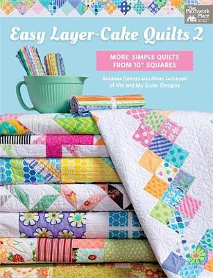 Book cover for Easy Layer-Cake Quilts 2