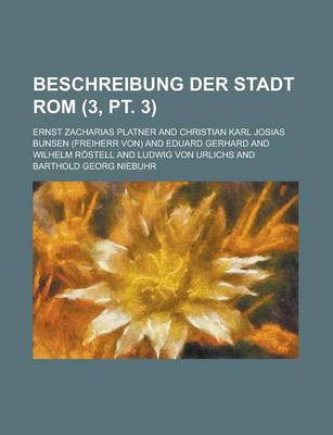 Book cover for Beschreibung Der Stadt ROM (3, PT. 3)