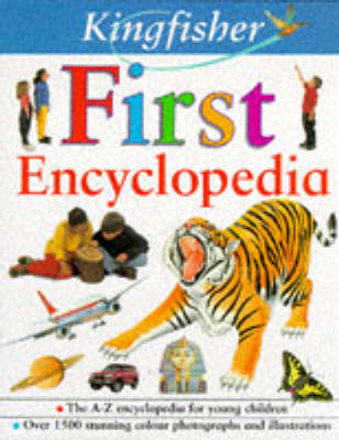 Book cover for Kingfisher First Encyclopedia