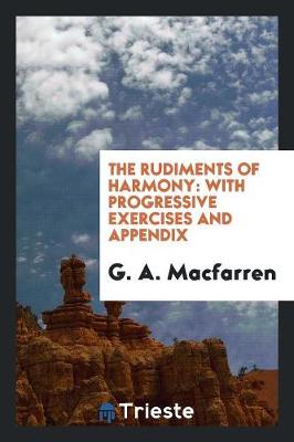 Book cover for The Rudiments of Harmony