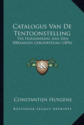 Book cover for Catalogus Van de Tentoonstelling