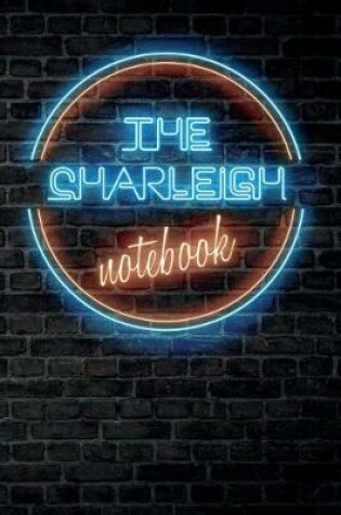 Cover of The CHARLEIGH Notebook