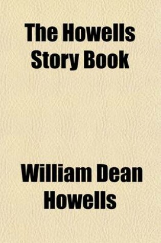 Cover of The Howells Story Book