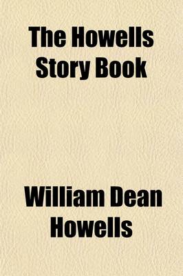 Book cover for The Howells Story Book