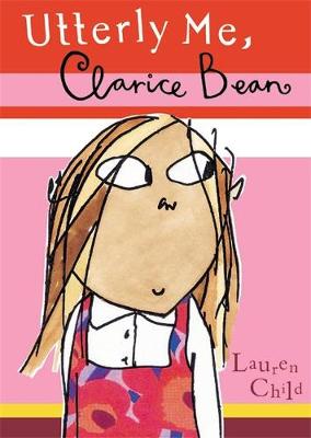 Book cover for Clarice Bean, Utterly Me