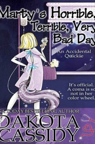 Cover of Marty's Horrible, Terrible, Very Bad Day