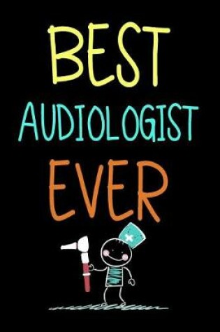 Cover of Best Audiologist Ever