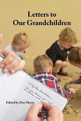 Book cover for Letters to Our Grandchildren