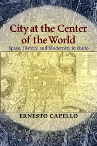 Cover of City at the Center of the World