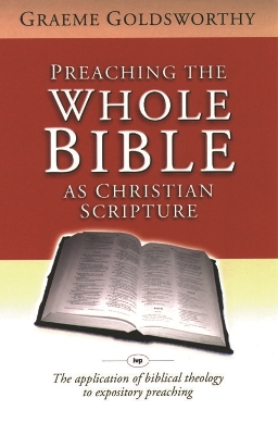 Book cover for Preaching the whole Bible as Christian Scripture