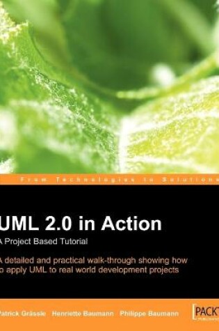 Cover of UML 2.0 in Action: A project-based tutorial