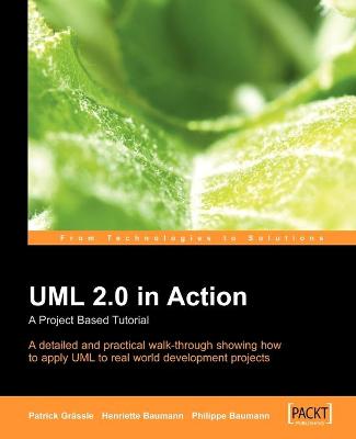 Cover of UML 2.0 in Action: A project-based tutorial