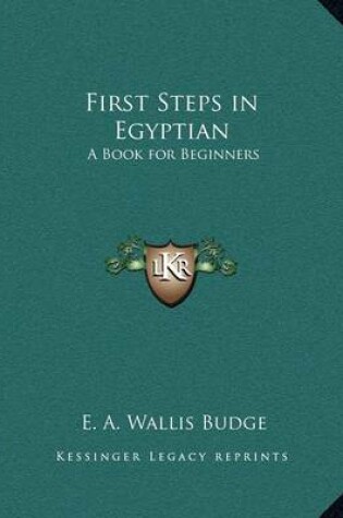 Cover of First Steps in Egyptian